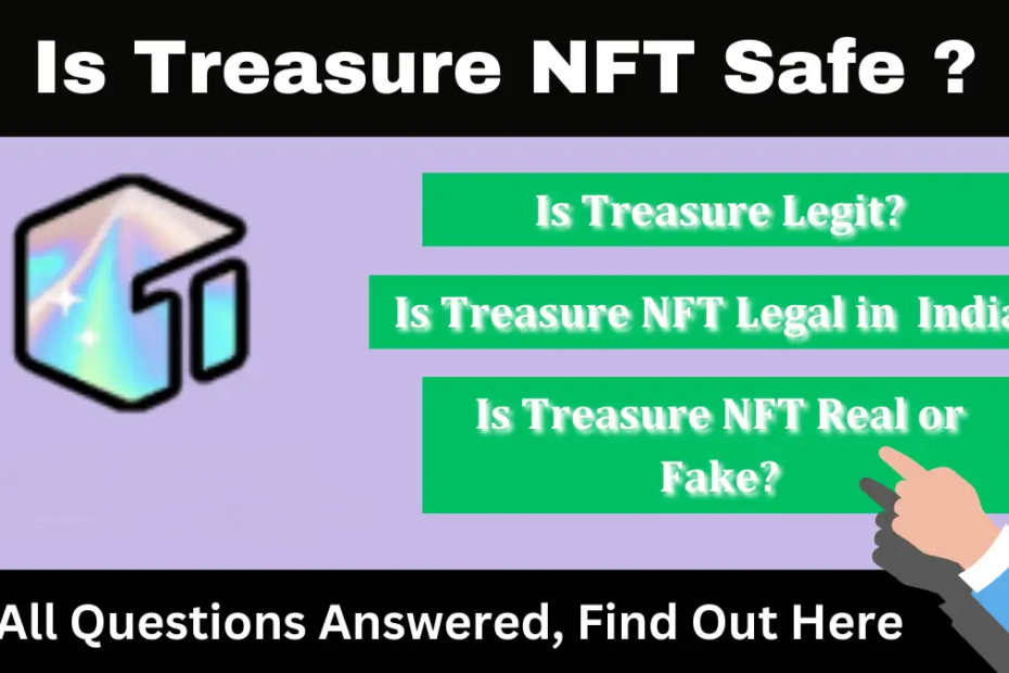 Treasure NFT Real or Fake